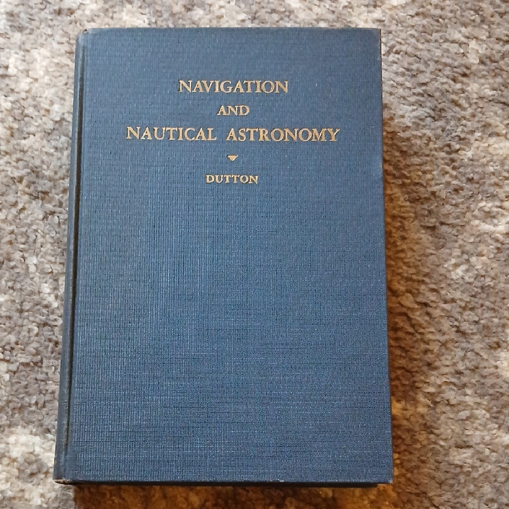 Dutton Blue Coffee Table Book on Navigation and Nautical Astronomy Vintage 1951
